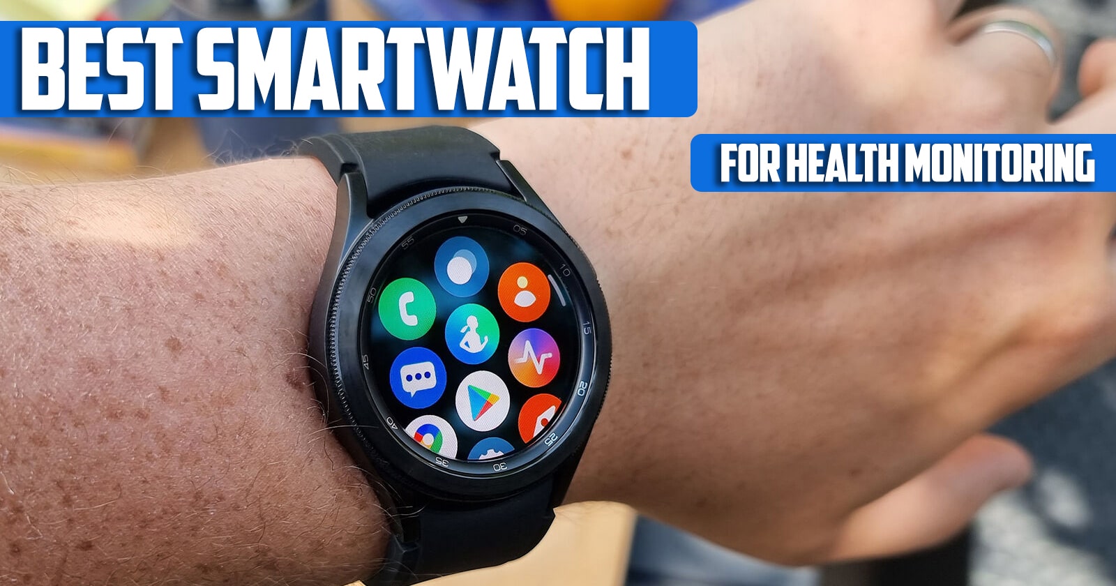 best smartwatch for health monitoring