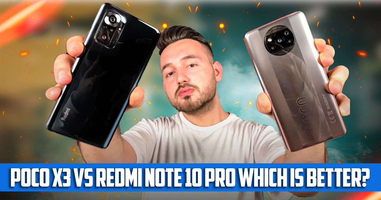 poco x3 vs Redmi Note 10 pro, which is better?