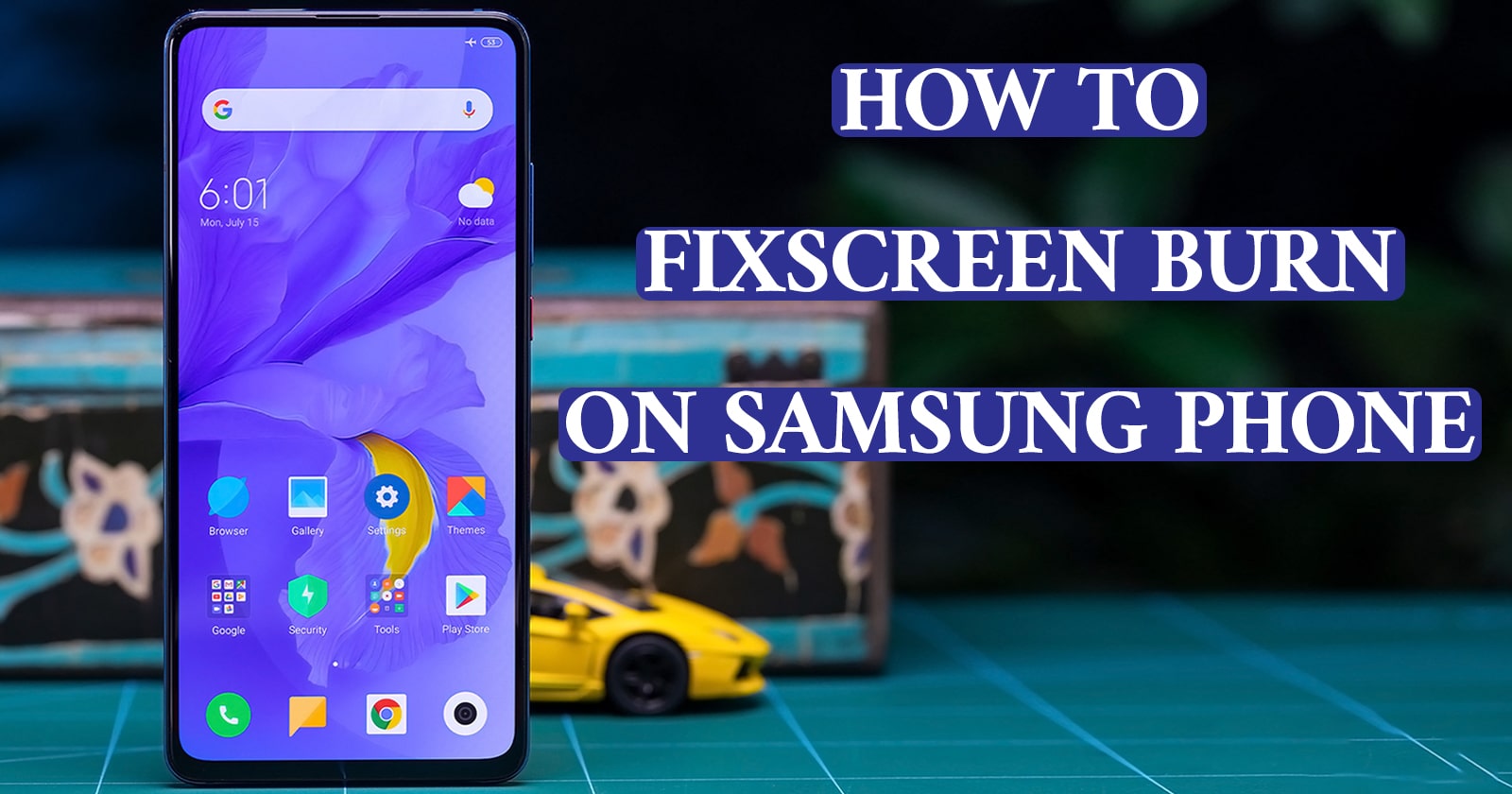 How to Fix Screen Burn on Samsung Phone