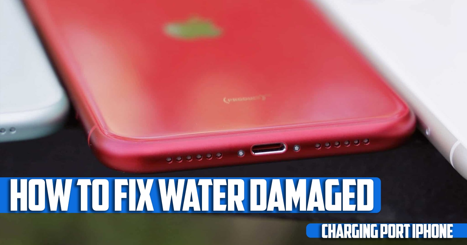 How to Fix Water Damaged Charging Port iPhone