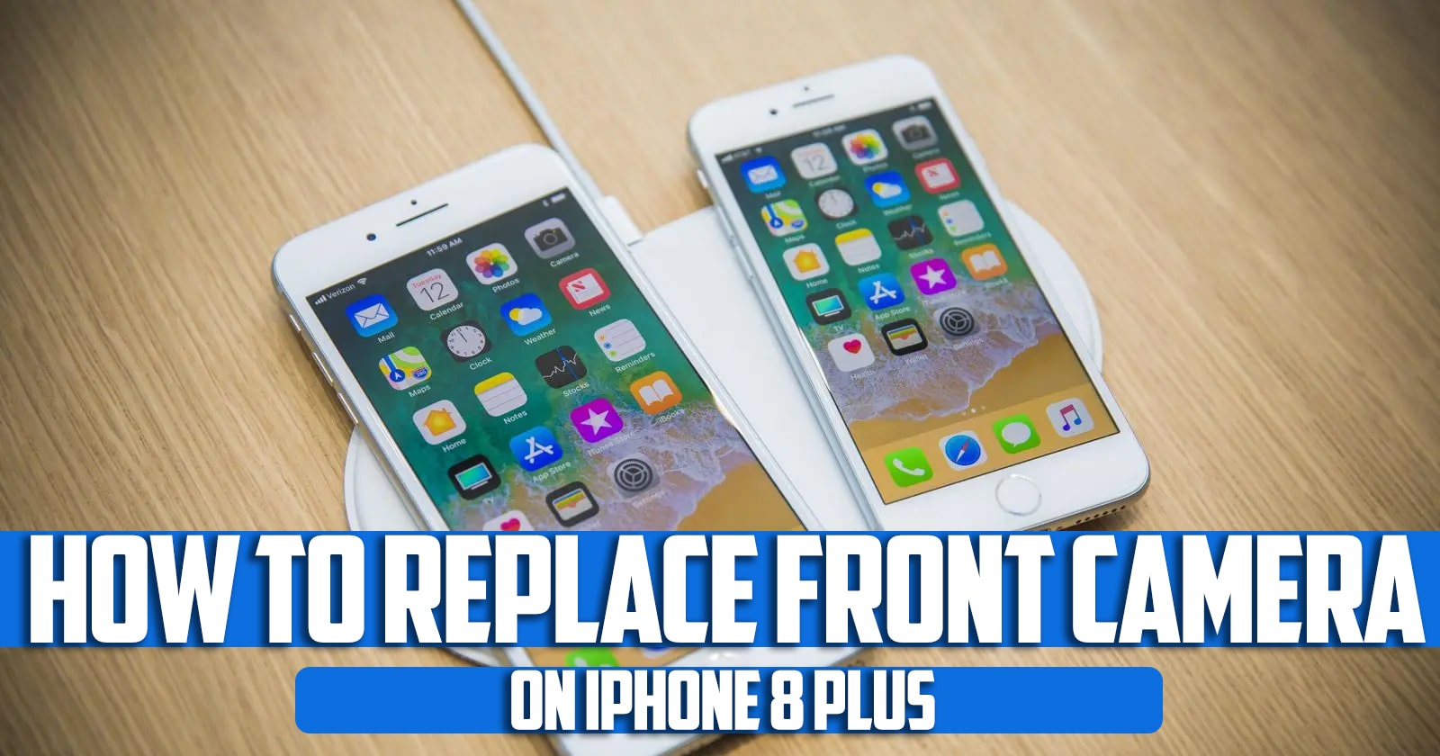 How to Replace Front Camera on iPhone 8 Plus
