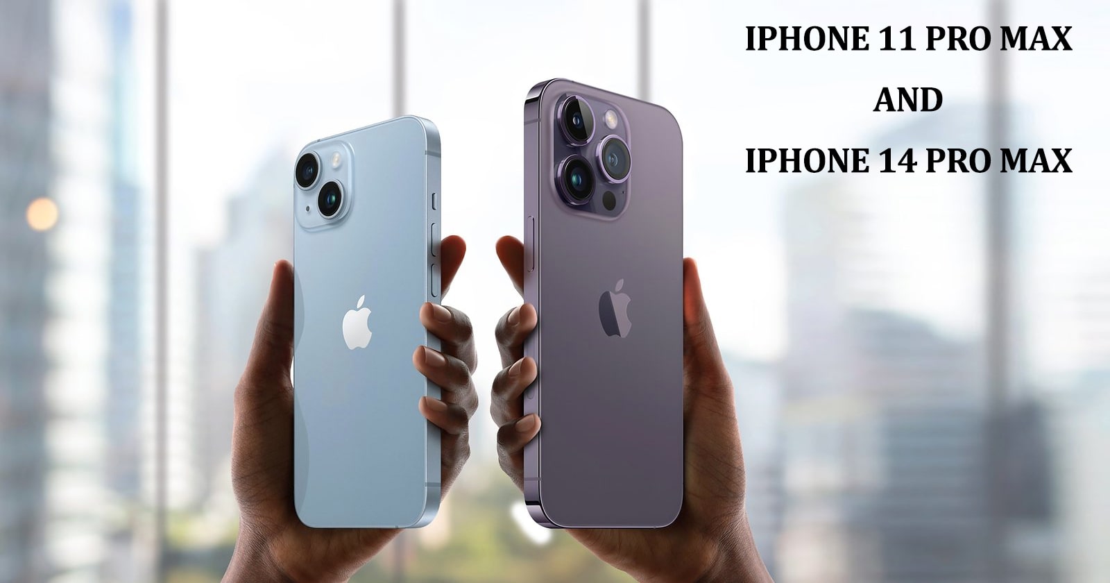 What Is the Difference Between iPhone 11 Pro Max and iPhone 14 Pro Max