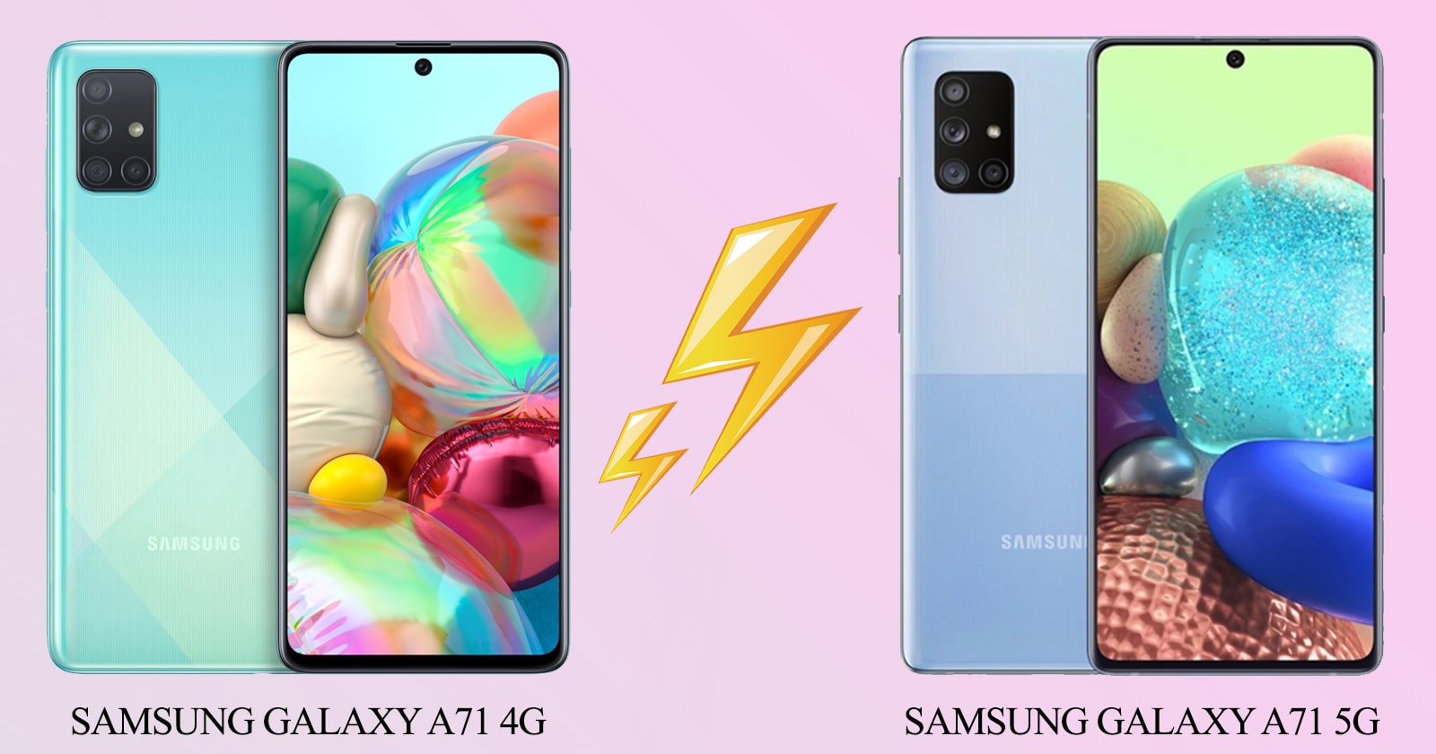 What Is the Difference Between Samsung Galaxy A71 4G and 5G