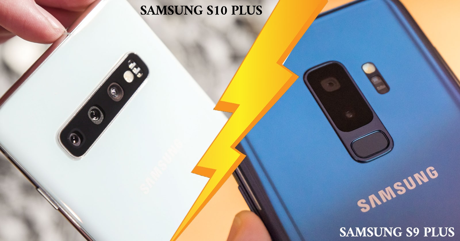What Is the Difference Between Samsung S9 Plus and S10 Plus