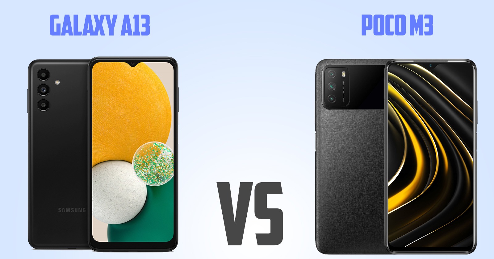Samsung Galaxy A13 vs Xiaomi Poco M3 [ Full Comparison ]
