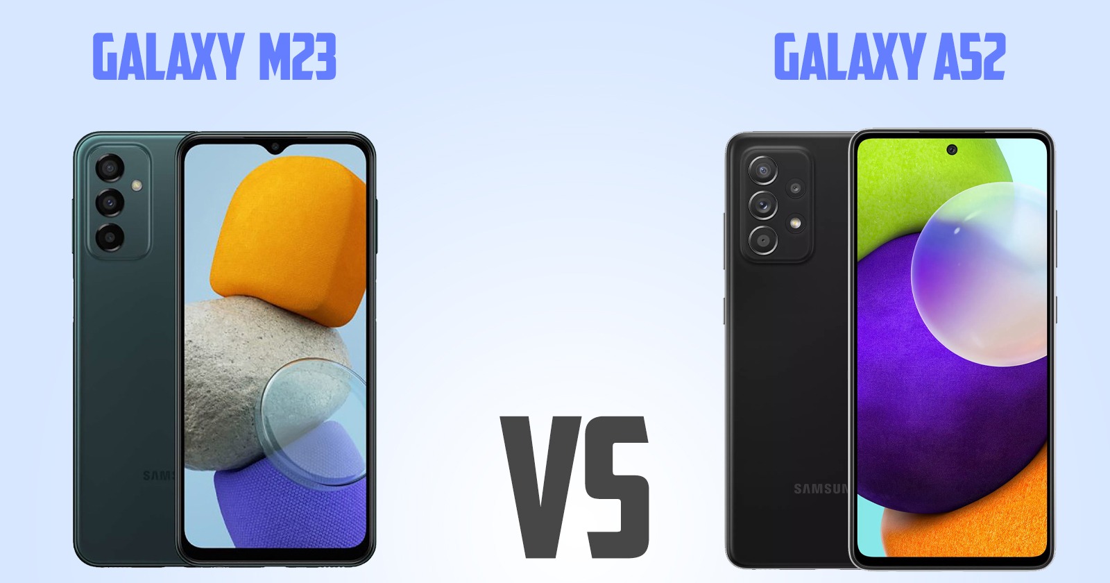 Samsung Galaxy A52 vs Samsung Galaxy M23 [ Full Comparison ]