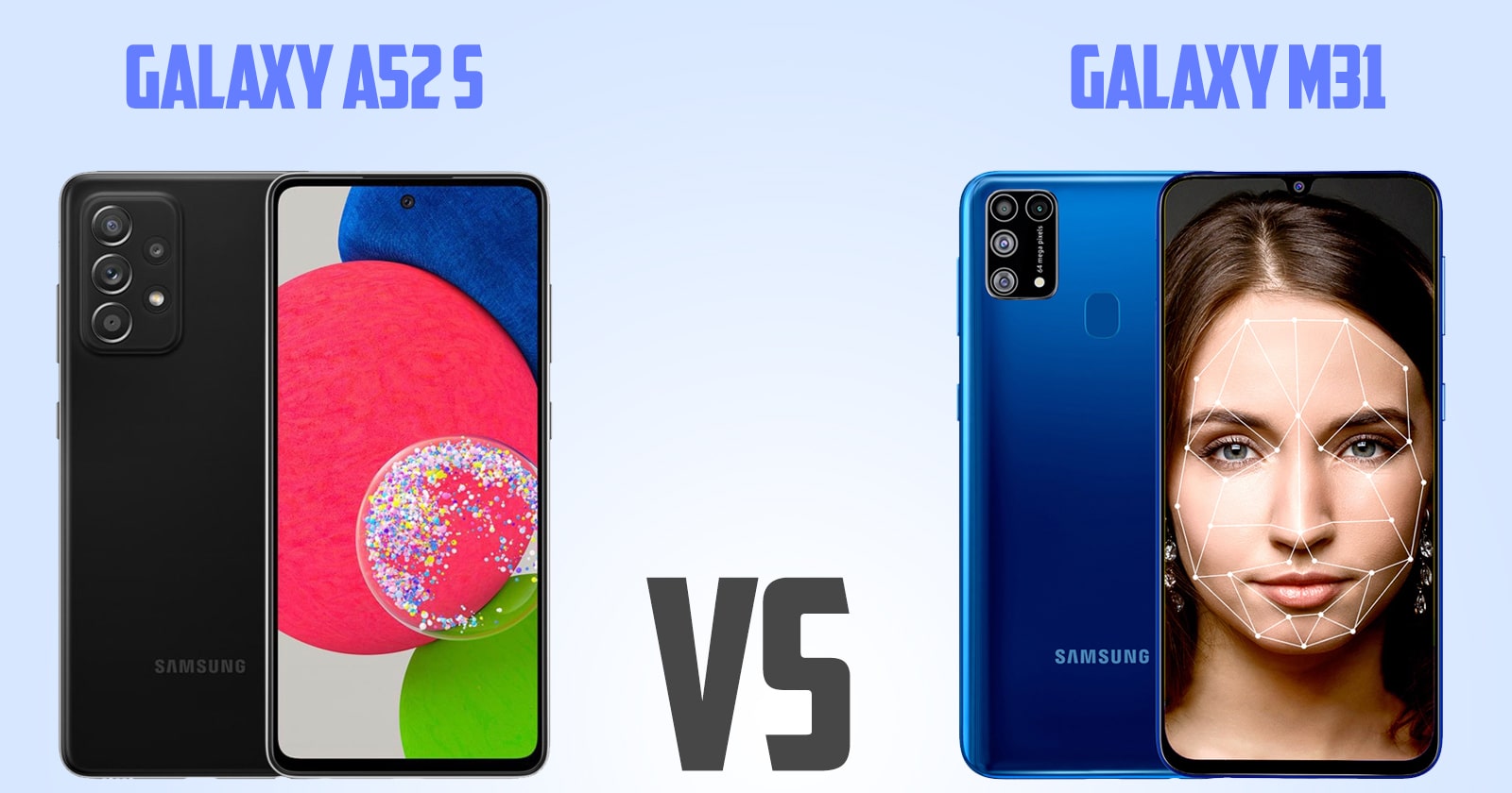 Samsung Galaxy A52 vs Samsung Galaxy M31 [ Full Comparison ]