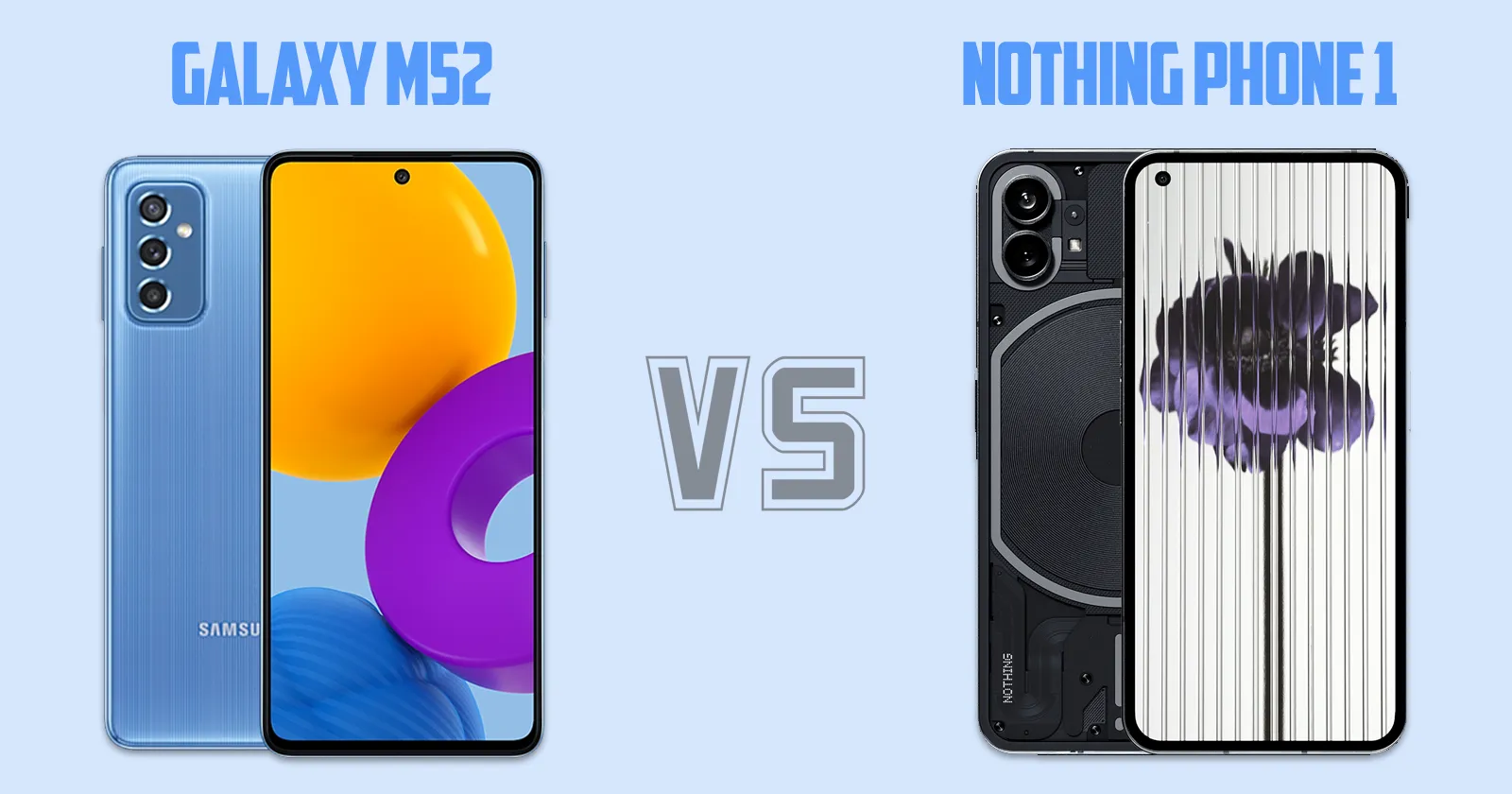 Samsung Galaxy M52 vs Nothing Phone (1) [ Full Comparison ]