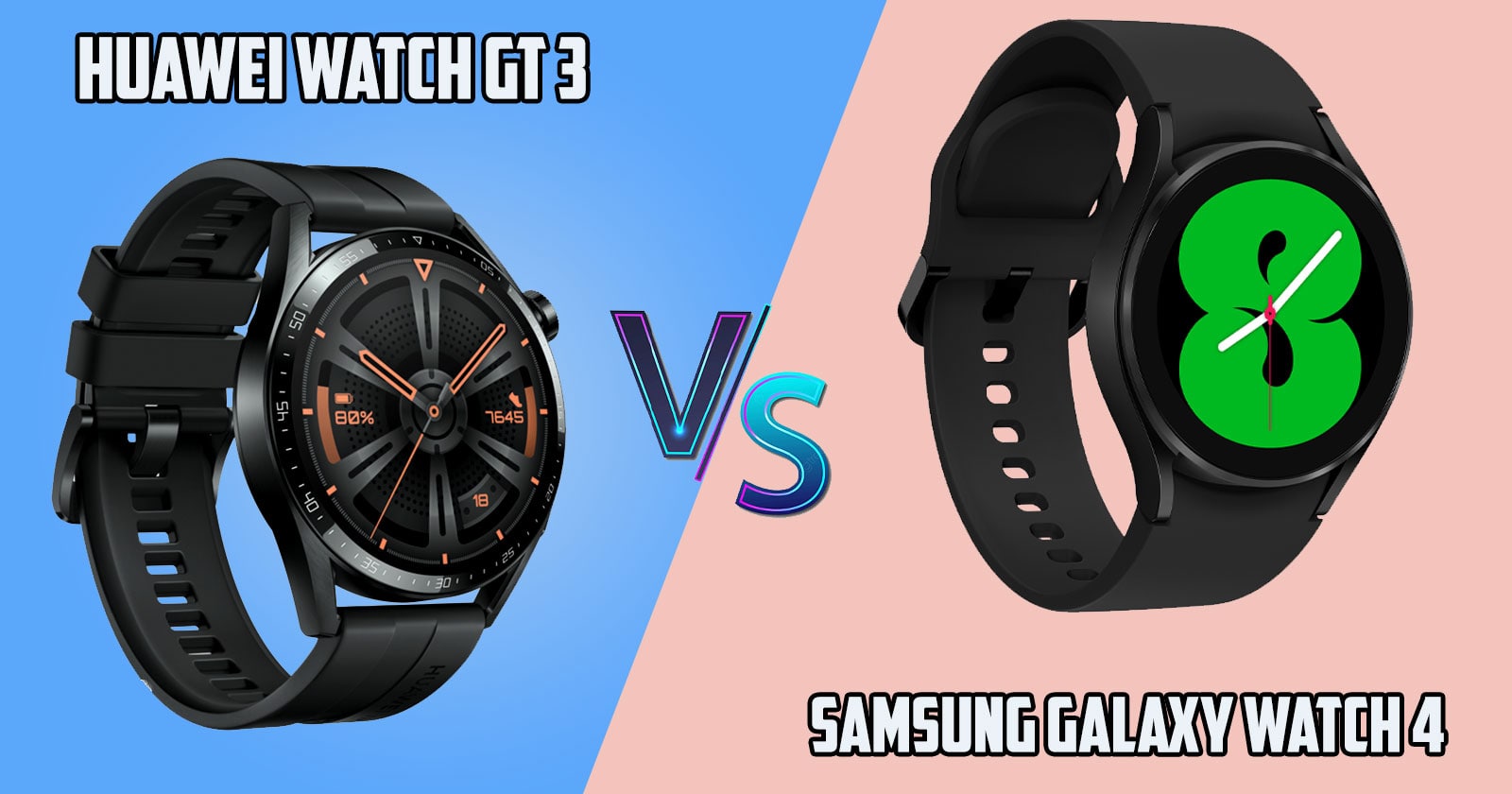 Huawei Watch GT 3 vs Samsung Galaxy Watch 4