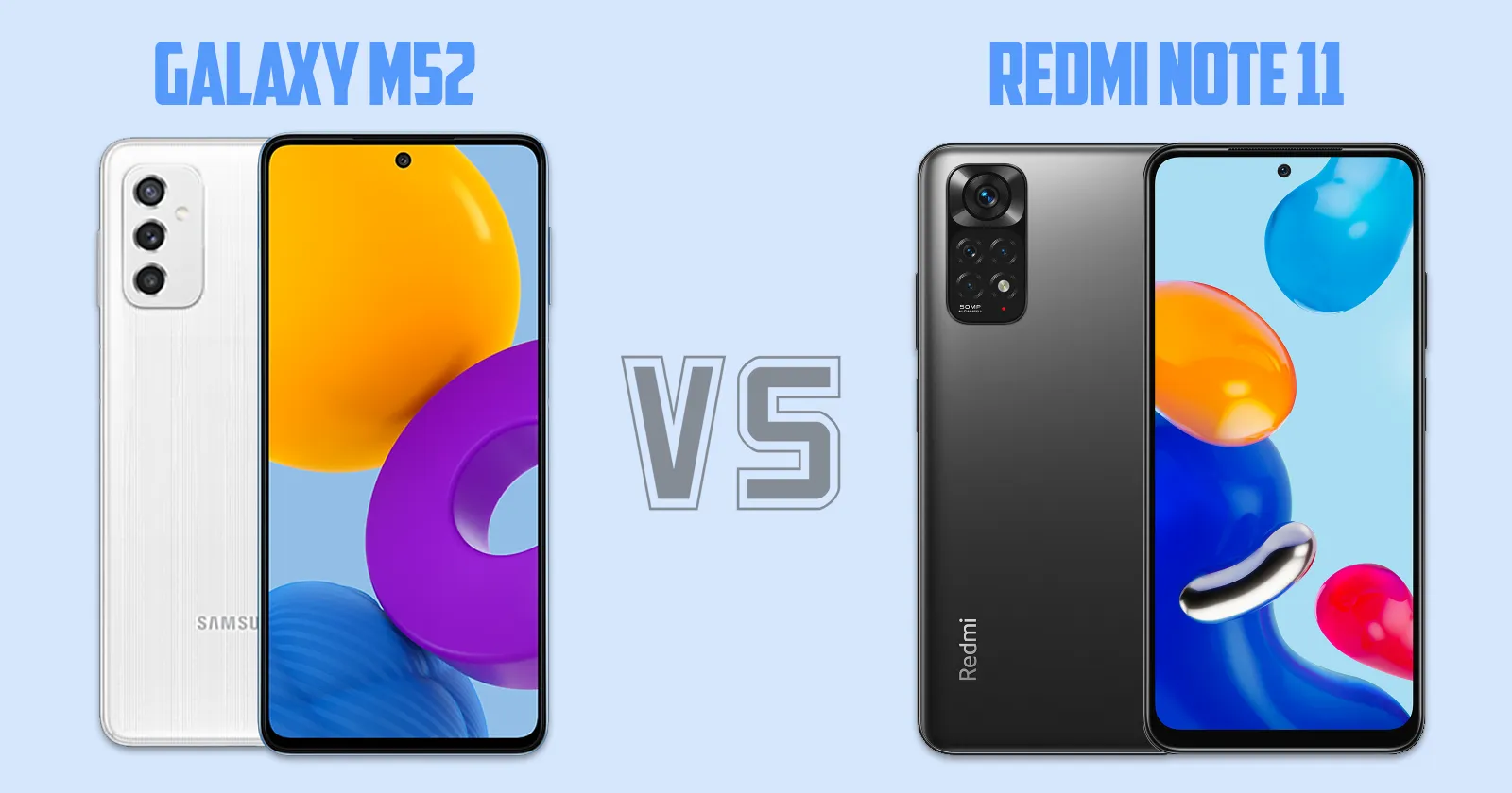 Samsung Galaxy M52 vs Xiaomi Redmi Note 11 [ Full Comparison ]